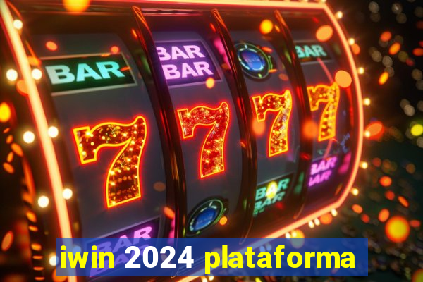 iwin 2024 plataforma